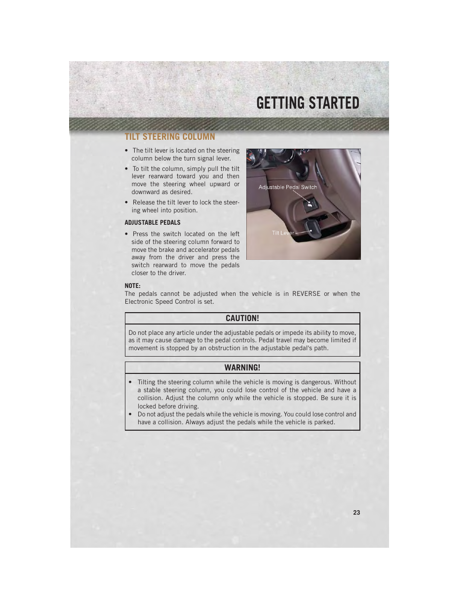 Tilt steering column, Adjustable pedals, Getting started | Ram Trucks 2013 Chassis Cab - User Guide User Manual | Page 25 / 172