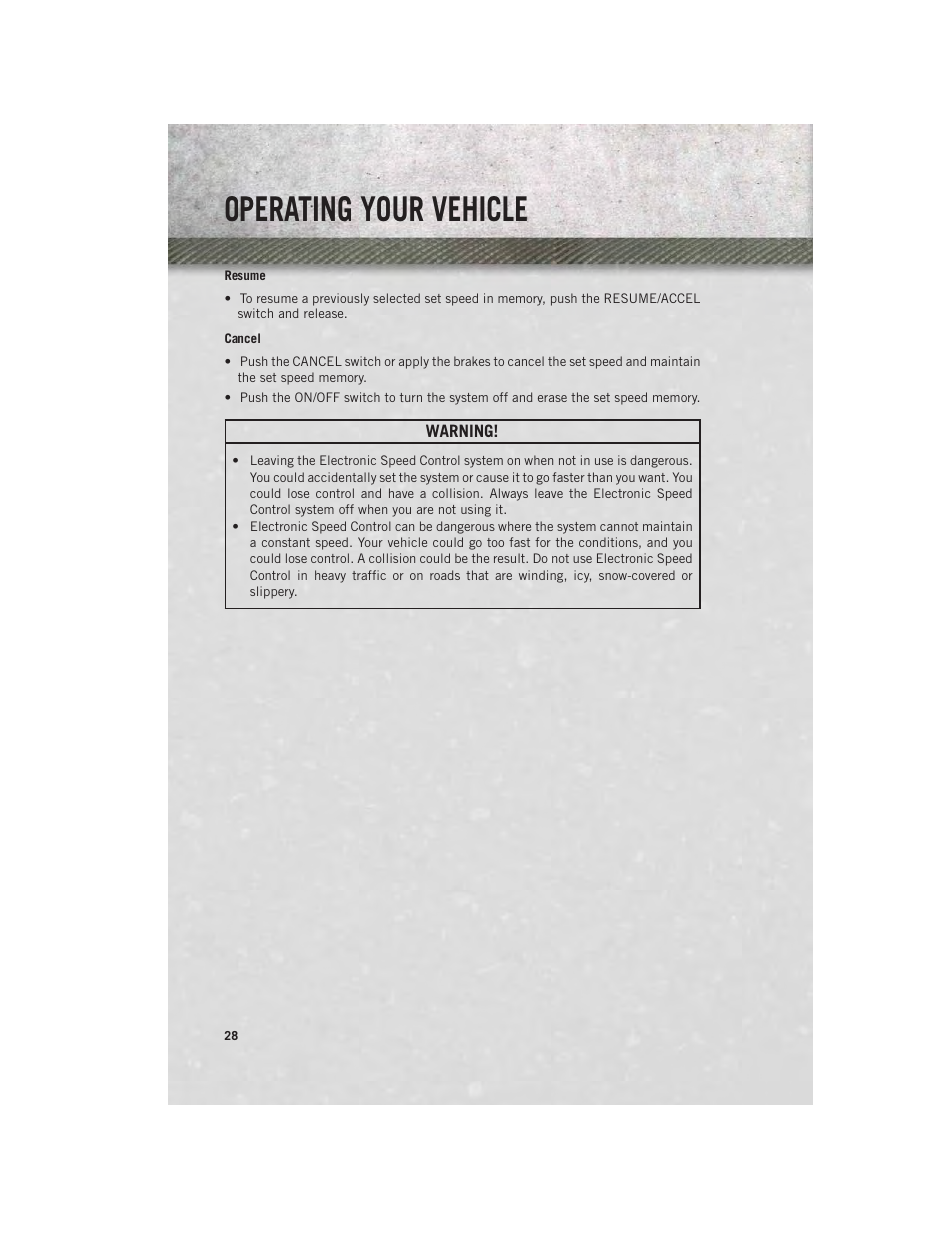 Resume, Cancel, Operating your vehicle | Ram Trucks 2013 Chassis Cab - User Guide User Manual | Page 30 / 172