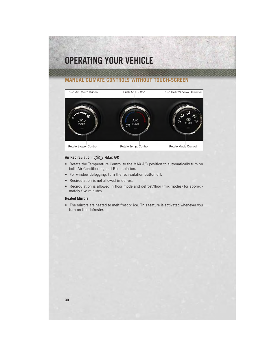 Manual climate controls without touch-screen, Air recirculation /max a/c, Heated mirrors | Operating your vehicle | Ram Trucks 2013 Chassis Cab - User Guide User Manual | Page 32 / 172