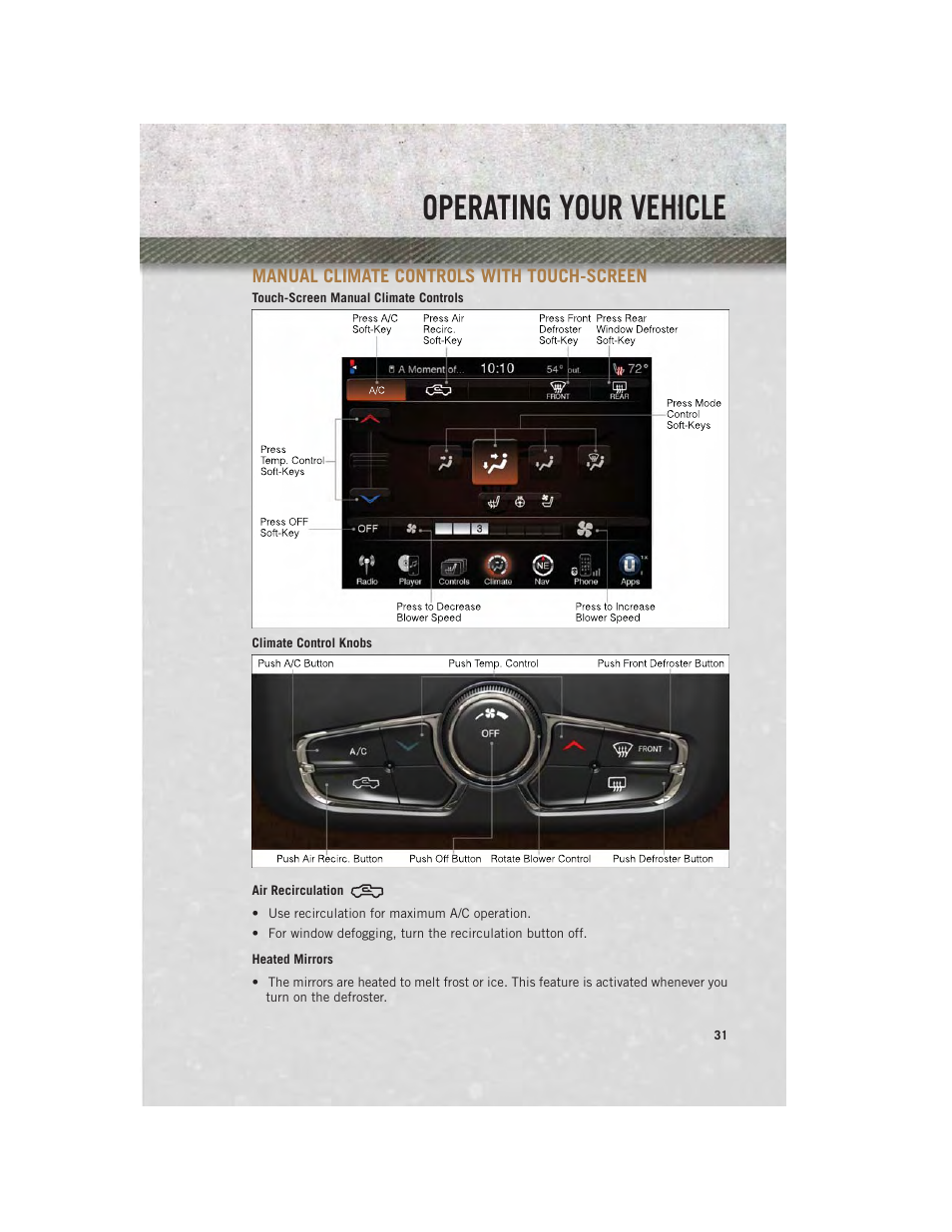 Manual climate controls with touch-screen, Air recirculation, Heated mirrors | Operating your vehicle | Ram Trucks 2013 Chassis Cab - User Guide User Manual | Page 33 / 172