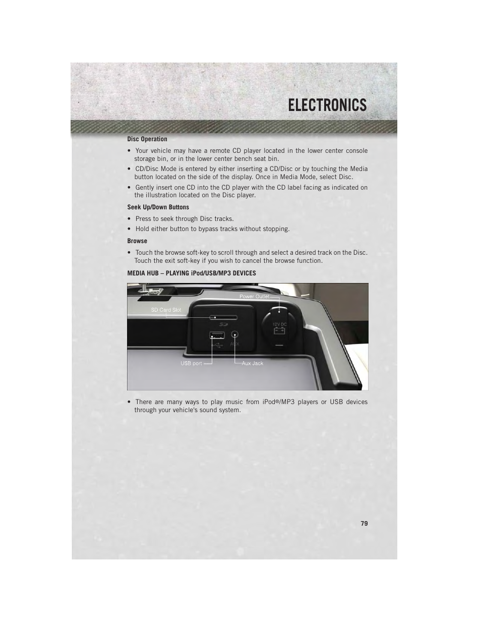 Disc operation, Media hub – playing ipod/usb/mp3 devices, Electronics | Ram Trucks 2013 Chassis Cab - User Guide User Manual | Page 81 / 172