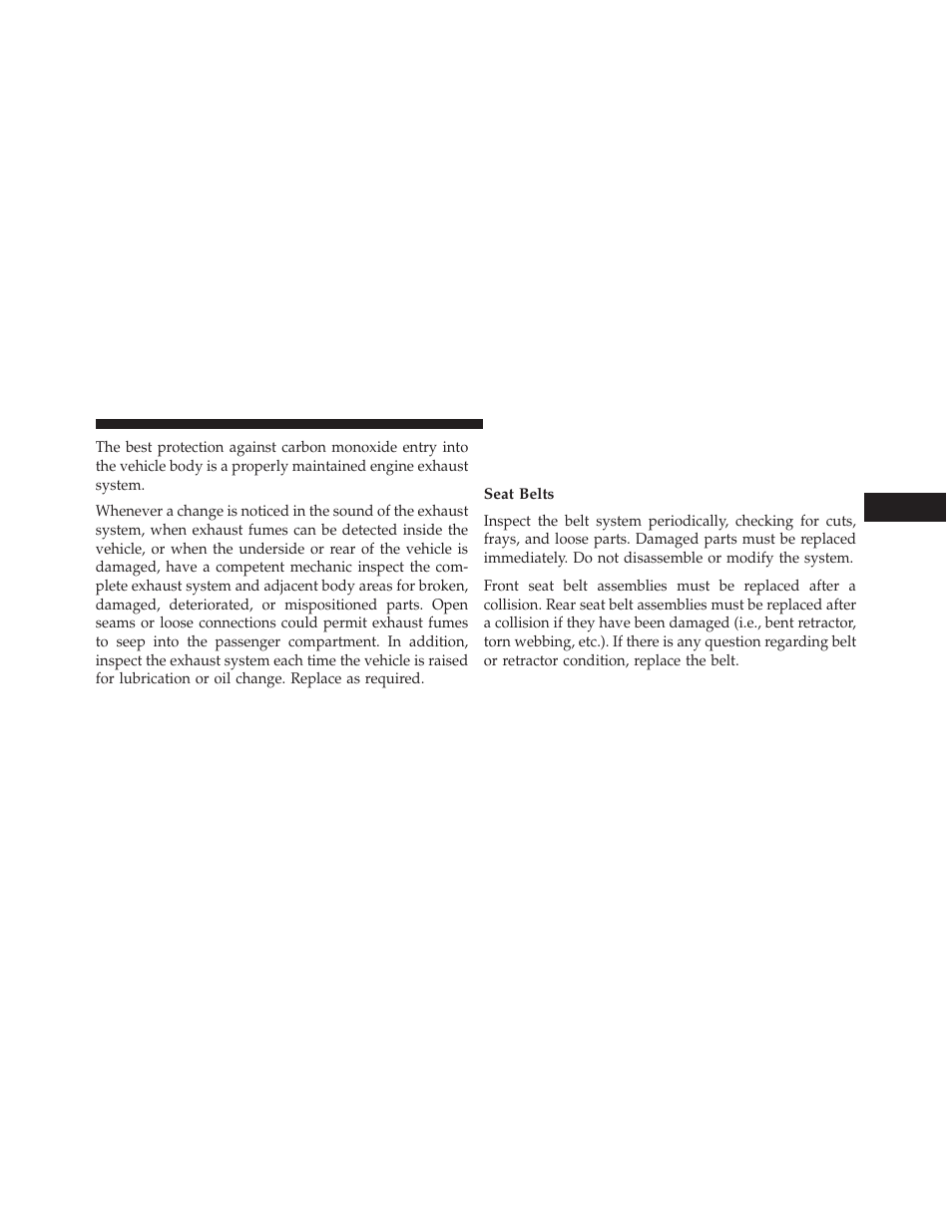 Safety checks you should make inside the vehicle, Seat belts, Safety checks you should make inside the | Vehicle | Ram Trucks 2013 С/V - Owner Manual User Manual | Page 121 / 700