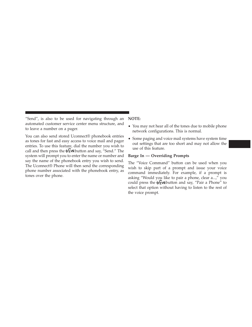Barge in — overriding prompts | Ram Trucks 2013 С/V - Owner Manual User Manual | Page 163 / 700