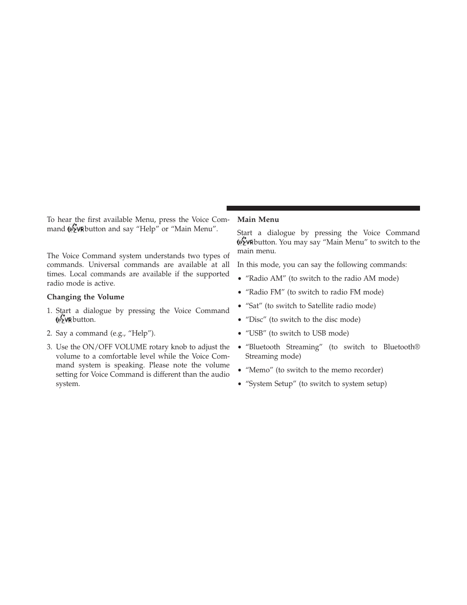 Commands, Changing the volume, Main menu | Ram Trucks 2013 С/V - Owner Manual User Manual | Page 180 / 700