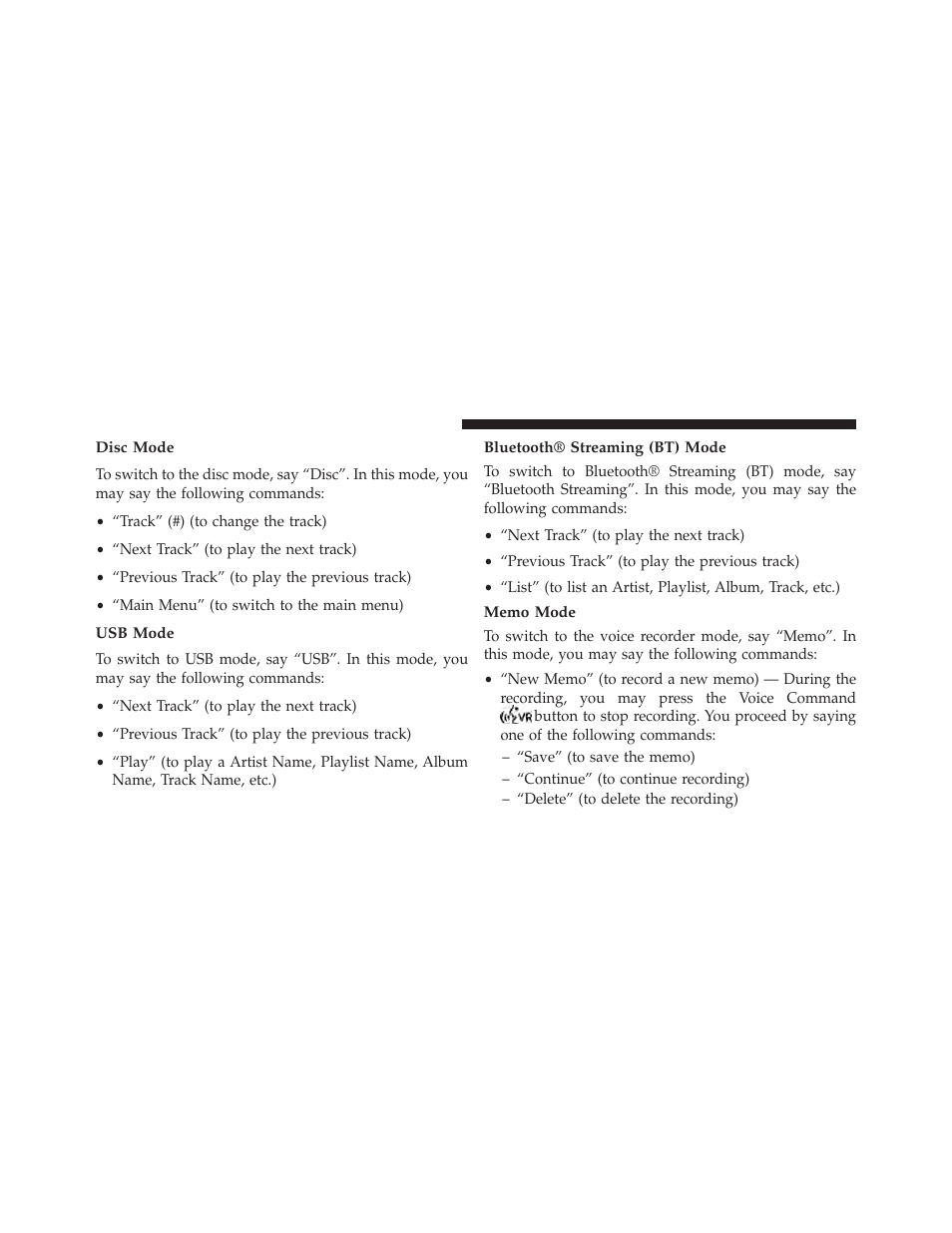 Disc mode, Usb mode, Bluetooth® streaming (bt) mode | Memo mode | Ram Trucks 2013 С/V - Owner Manual User Manual | Page 182 / 700