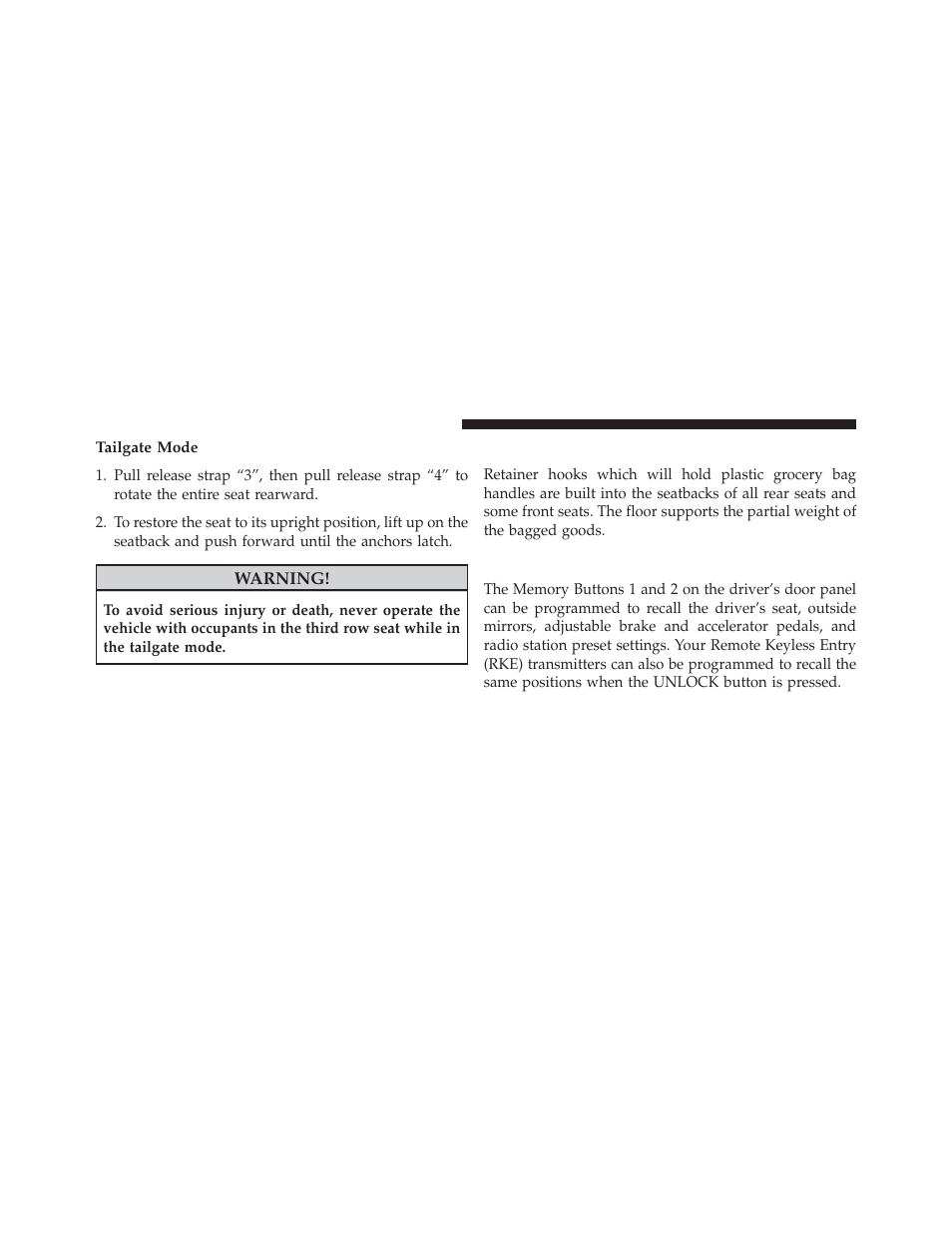 Tailgate mode, Plastic grocery bag retainer hooks, Driver memory seat — if equipped | Ram Trucks 2013 С/V - Owner Manual User Manual | Page 216 / 700