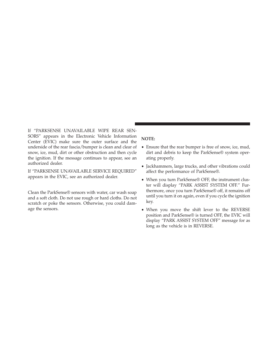 Cleaning the parksense® system, Parksense® system usage precautions | Ram Trucks 2013 С/V - Owner Manual User Manual | Page 248 / 700