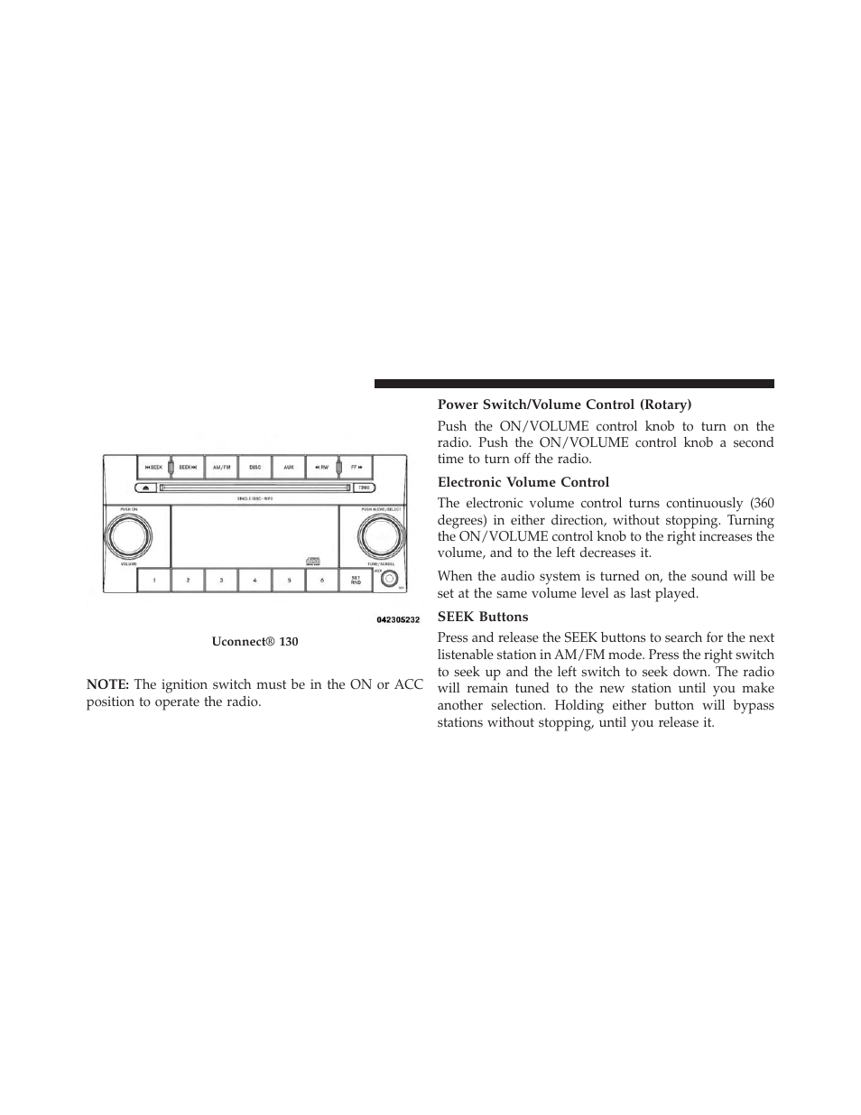 Uconnect® 130, Operating instructions — radio mode, Power switch/volume control (rotary) | Electronic volume control, Seek buttons | Ram Trucks 2013 С/V - Owner Manual User Manual | Page 356 / 700