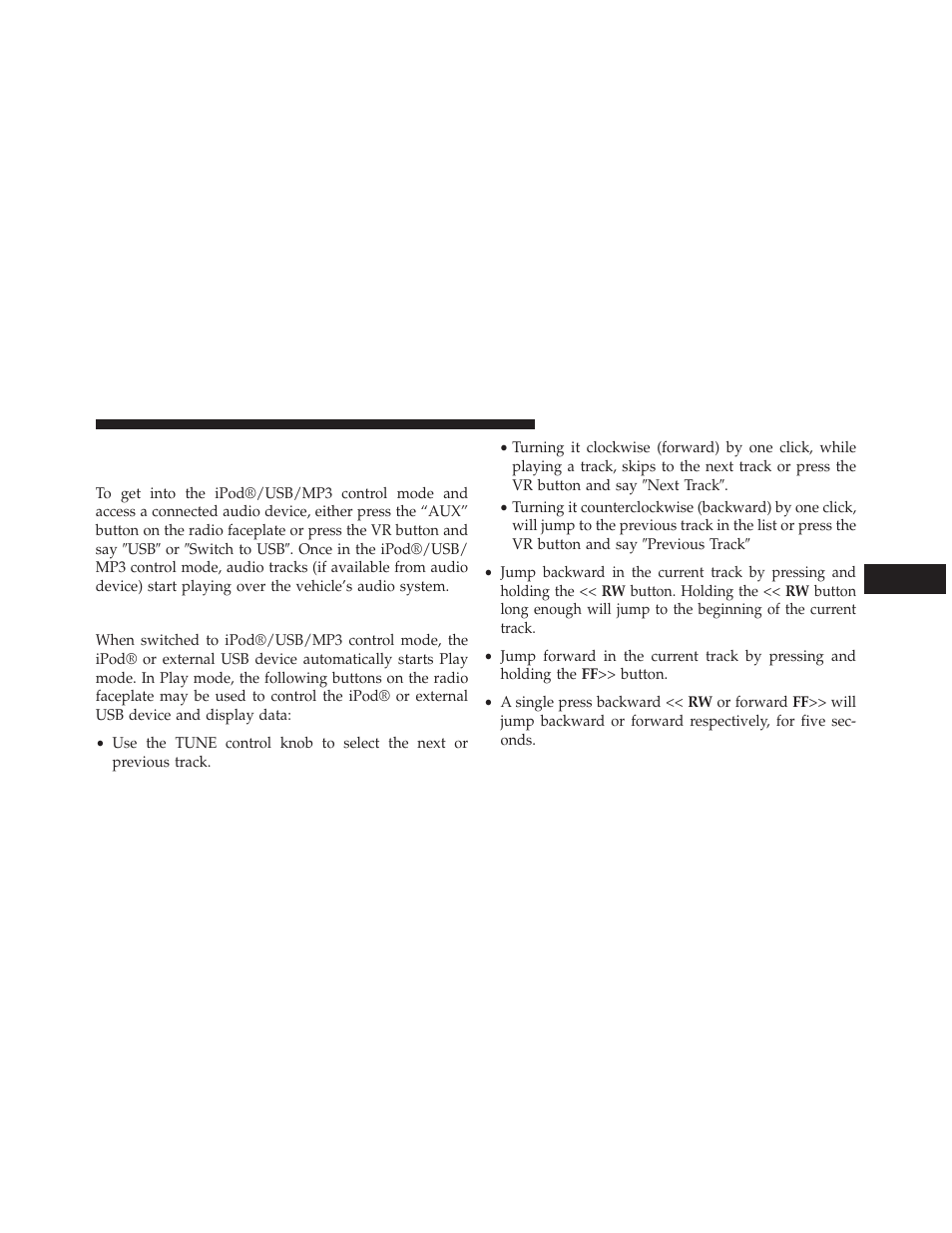 Play mode, Controlling the ipod® or external usb, Device using radio buttons | Ram Trucks 2013 С/V - Owner Manual User Manual | Page 385 / 700