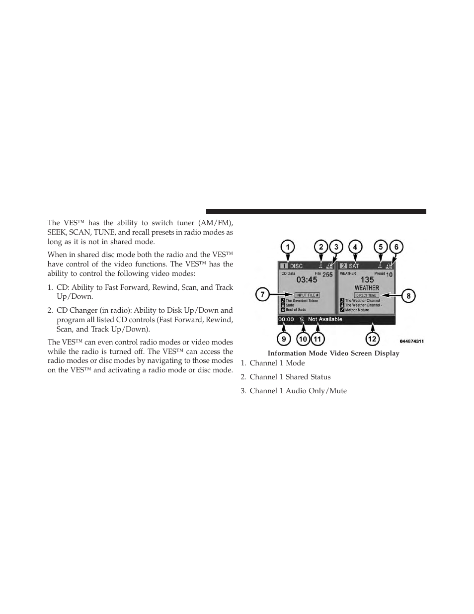 Information mode display | Ram Trucks 2013 С/V - Owner Manual User Manual | Page 420 / 700