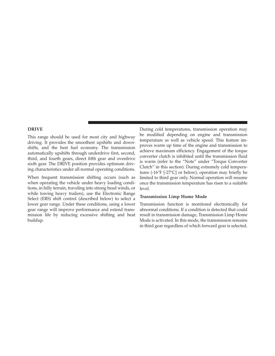Drive, Transmission limp home mode | Ram Trucks 2013 С/V - Owner Manual User Manual | Page 480 / 700