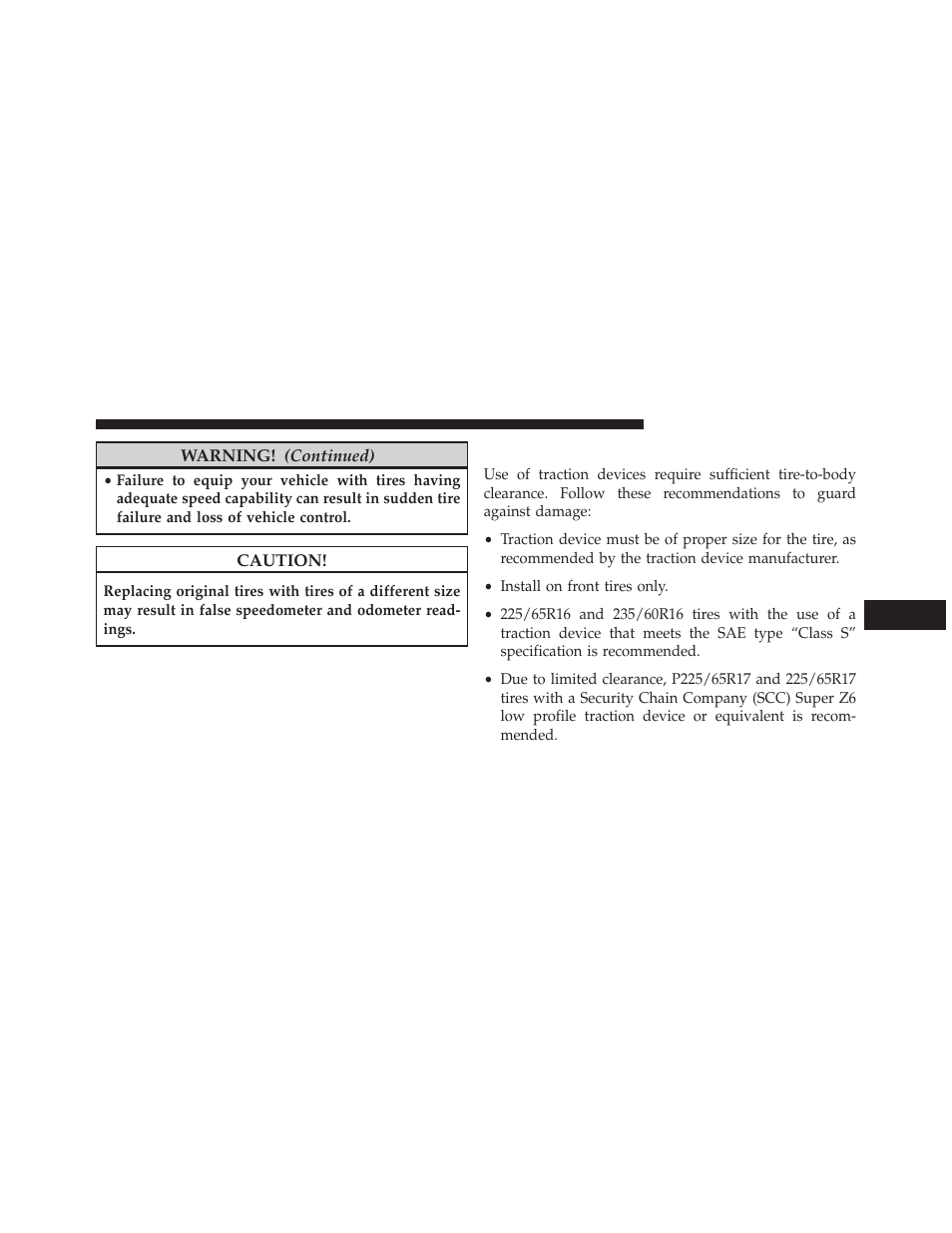 Tire chains (traction devices) | Ram Trucks 2013 С/V - Owner Manual User Manual | Page 527 / 700