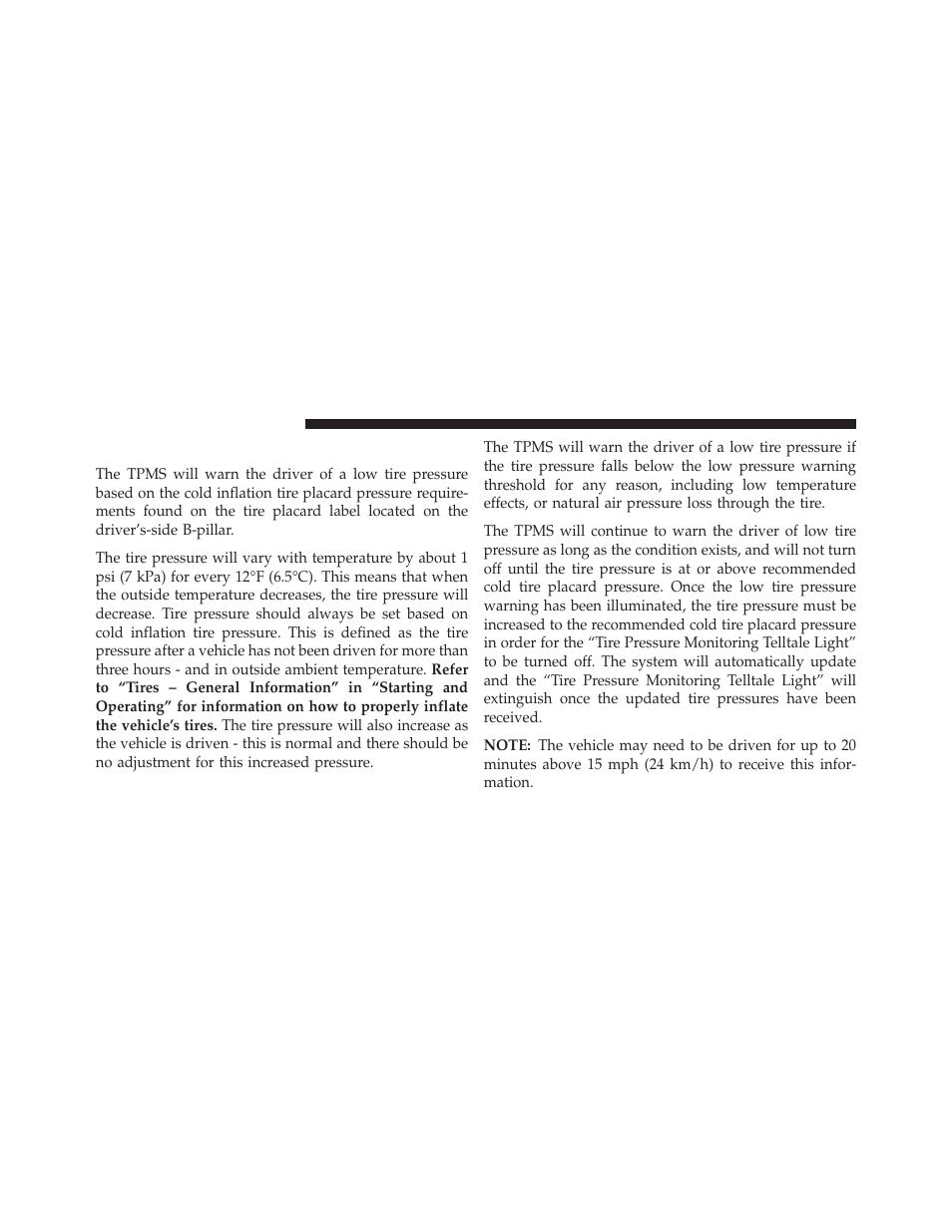 Tire pressure monitor system (tpms) | Ram Trucks 2013 С/V - Owner Manual User Manual | Page 530 / 700