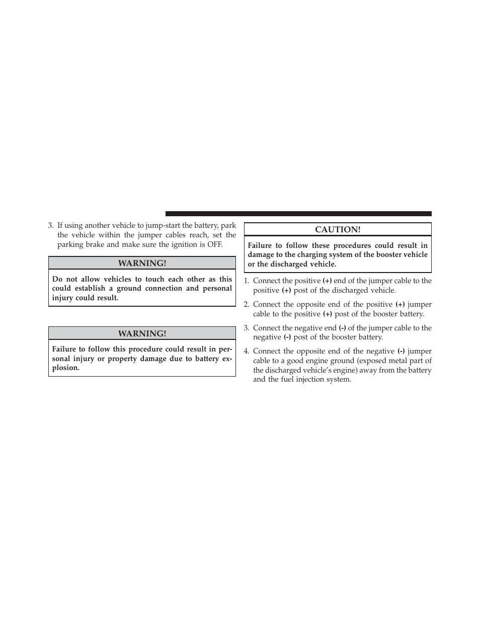 Jump-starting procedure | Ram Trucks 2013 С/V - Owner Manual User Manual | Page 596 / 700