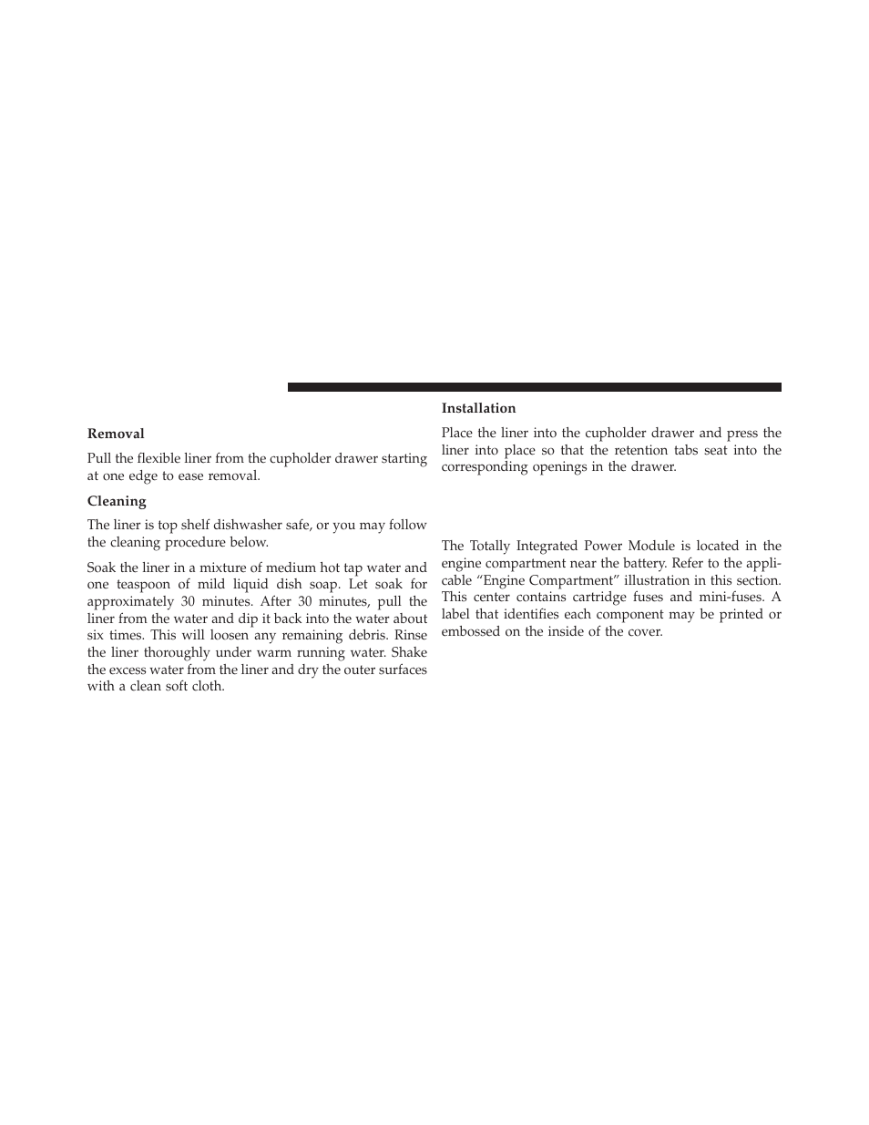 Cleaning the instrument panel cupholders, Removal, Cleaning | Installation, Fuses, Totally integrated power module | Ram Trucks 2013 С/V - Owner Manual User Manual | Page 642 / 700