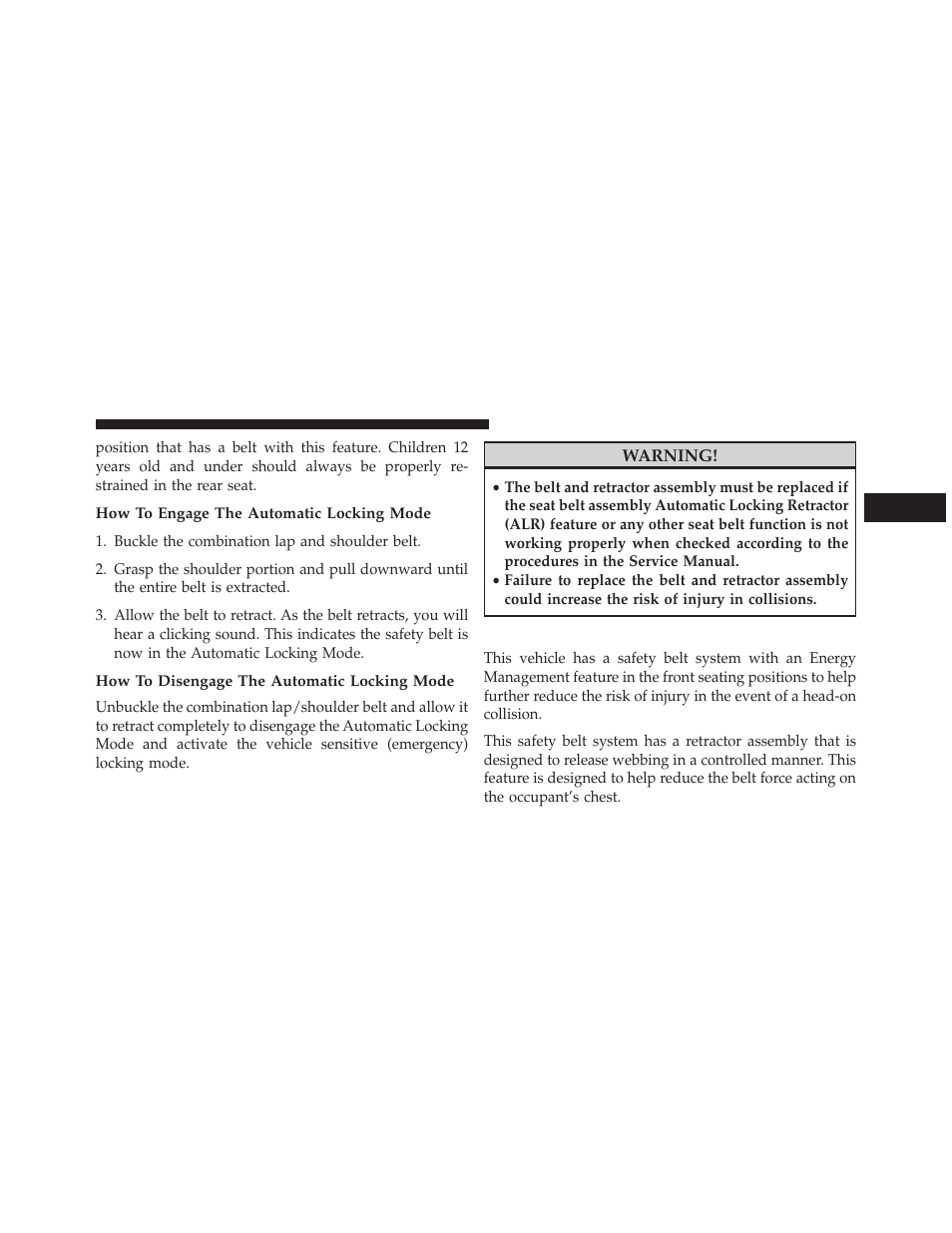 How to engage the automatic locking mode, How to disengage the automatic locking mode, Energy management feature | Ram Trucks 2013 С/V - Owner Manual User Manual | Page 69 / 700
