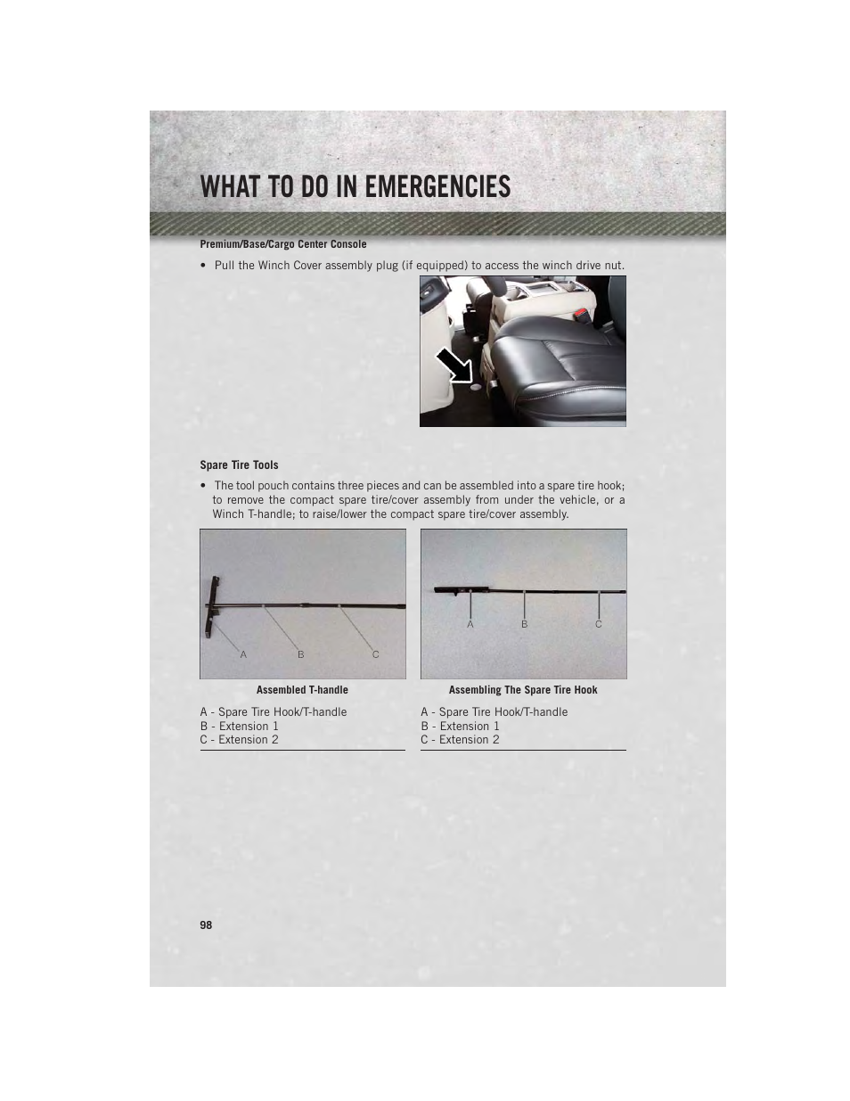 Spare tire tools, What to do in emergencies | Ram Trucks 2013 С/V - User Guide User Manual | Page 100 / 140