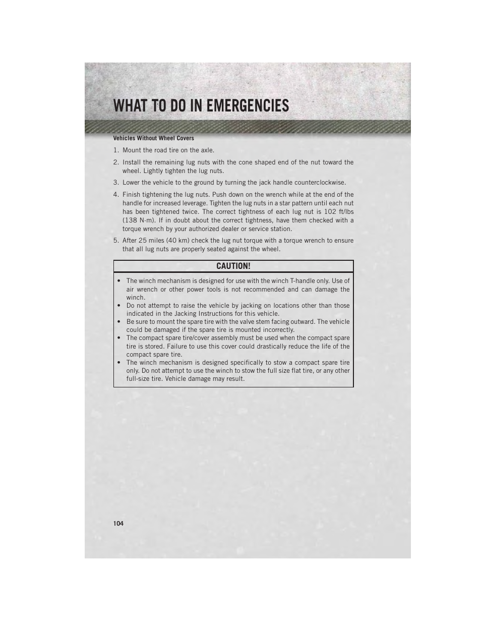 What to do in emergencies | Ram Trucks 2013 С/V - User Guide User Manual | Page 106 / 140