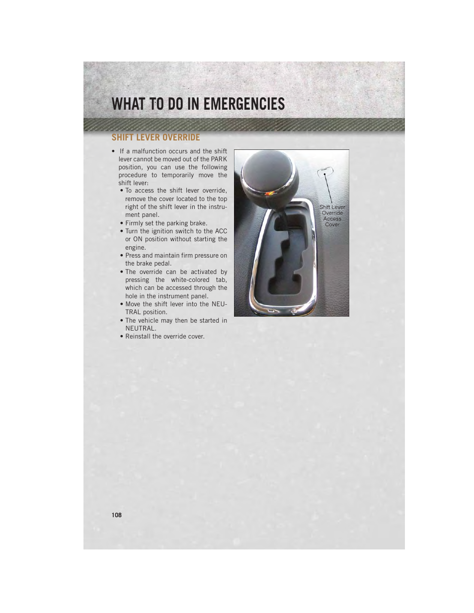 Shift lever override, What to do in emergencies | Ram Trucks 2013 С/V - User Guide User Manual | Page 110 / 140