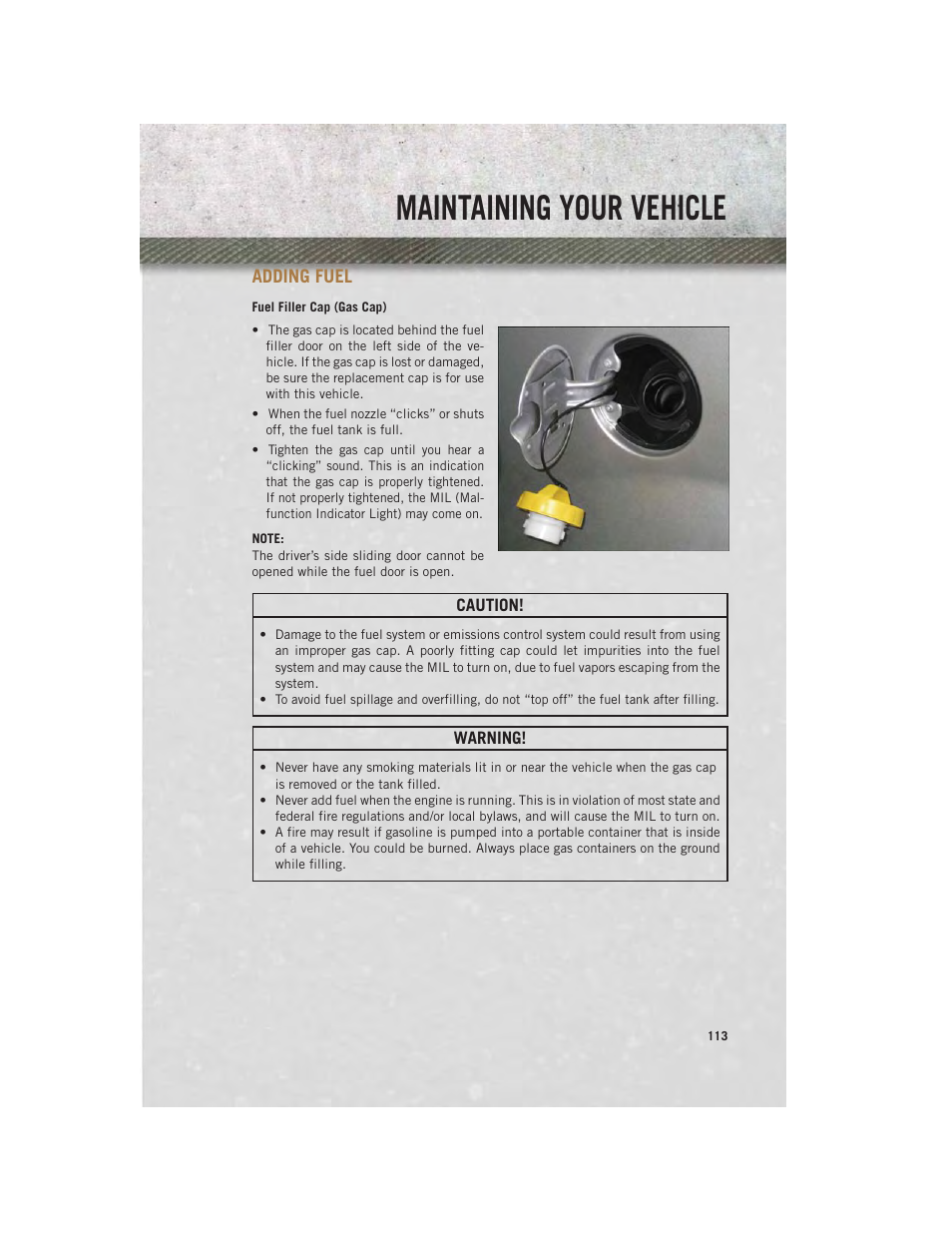 Adding fuel, Fuel filler cap (gas cap), Maintaining your vehicle | Ram Trucks 2013 С/V - User Guide User Manual | Page 115 / 140