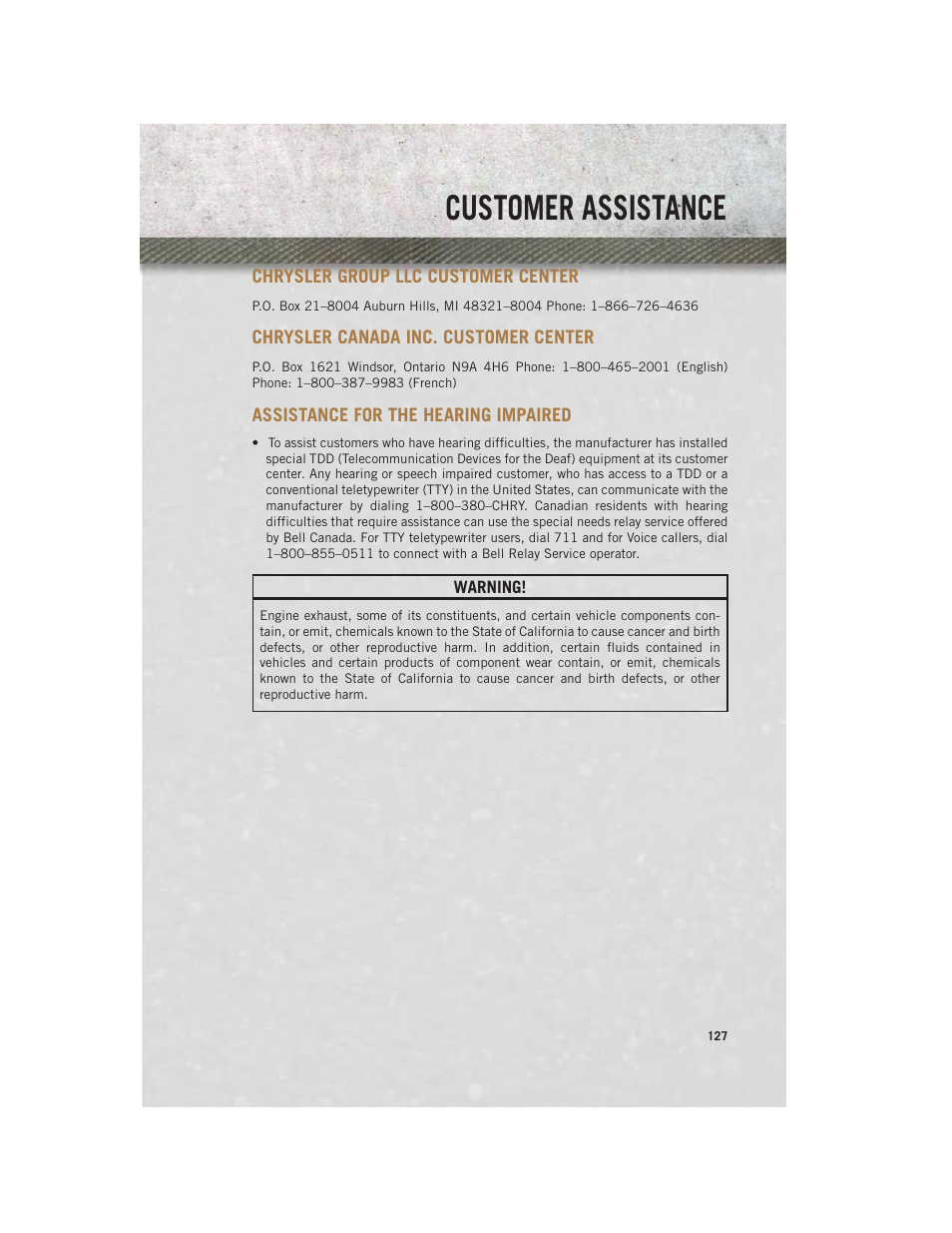 Customer assistance, Chrysler group llc customer center, Chrysler canada inc. customer center | Assistance for the hearing impaired | Ram Trucks 2013 С/V - User Guide User Manual | Page 129 / 140