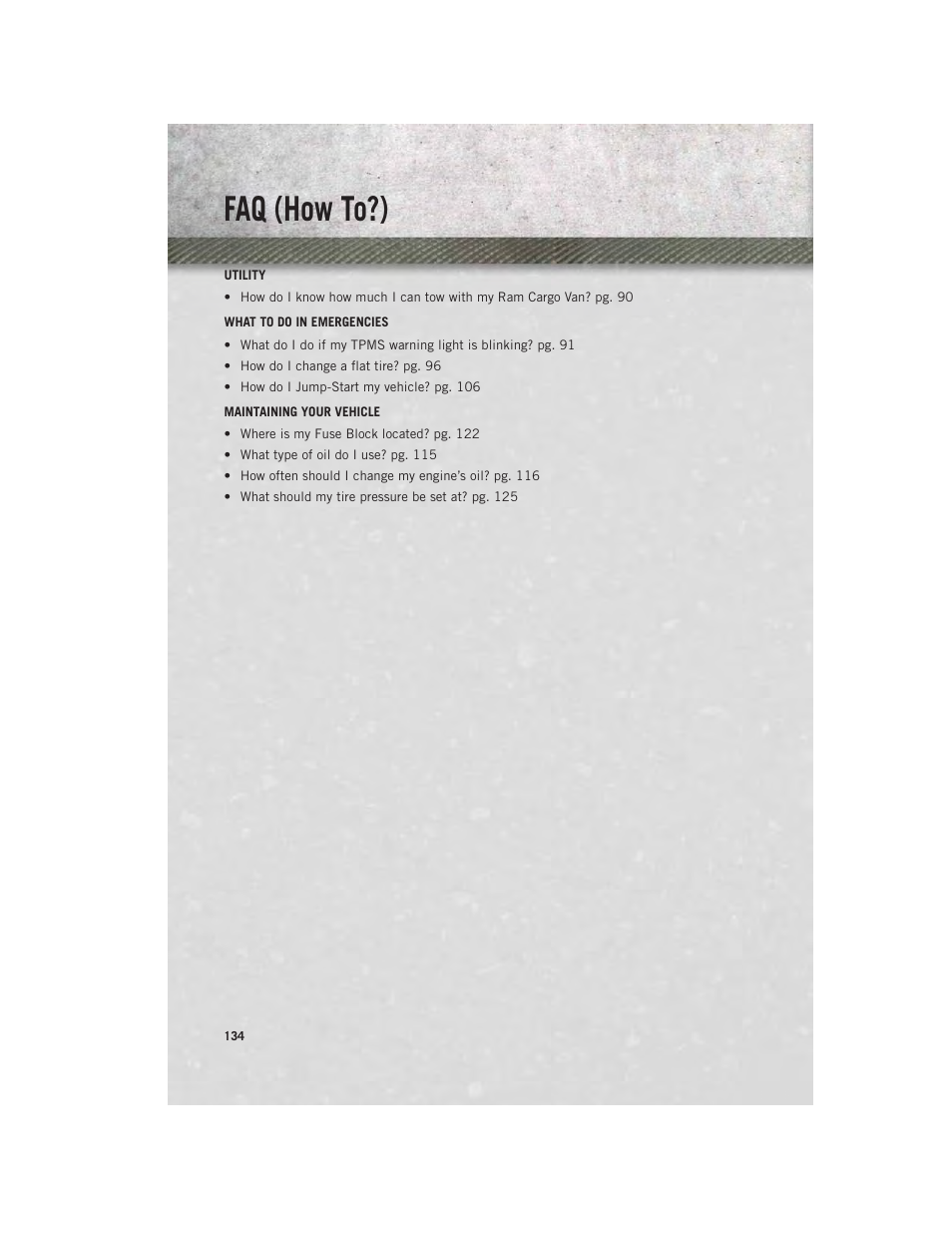 Faq (how to?) | Ram Trucks 2013 С/V - User Guide User Manual | Page 136 / 140