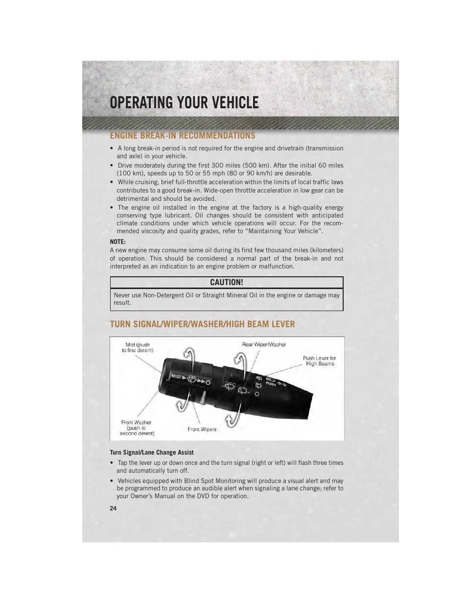 Operating your vehicle, Engine break-in recommendations, Turn signal/wiper/washer/high beam lever | Turn signal/lane change assist | Ram Trucks 2013 С/V - User Guide User Manual | Page 26 / 140