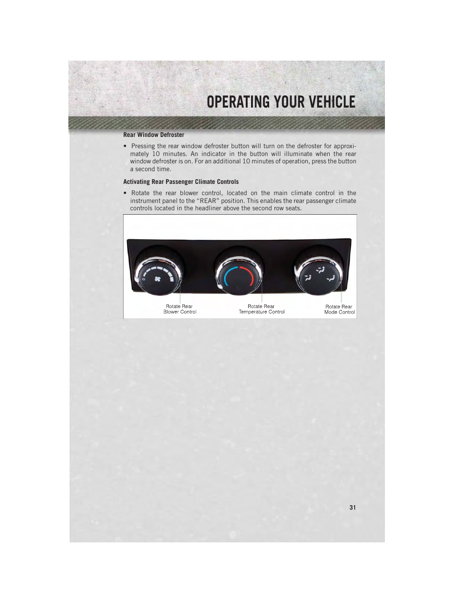 Rear window defroster, Activating rear passenger climate controls, Operating your vehicle | Ram Trucks 2013 С/V - User Guide User Manual | Page 33 / 140