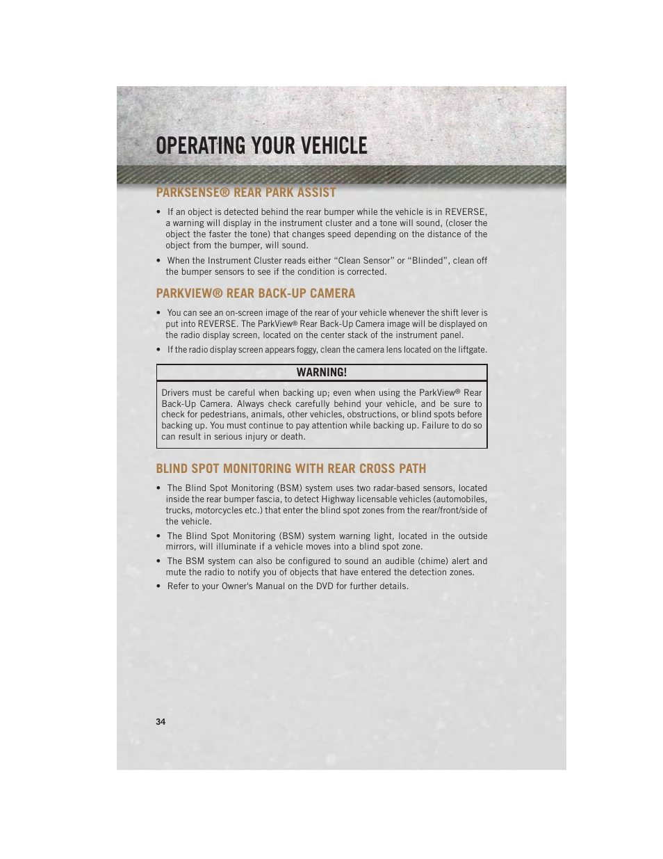 Parksense® rear park assist, Parkview® rear back-up camera, Blind spot monitoring with rear cross path | Parksense, Rear park assist, Parkview, Rear back-up camera, Operating your vehicle | Ram Trucks 2013 С/V - User Guide User Manual | Page 36 / 140