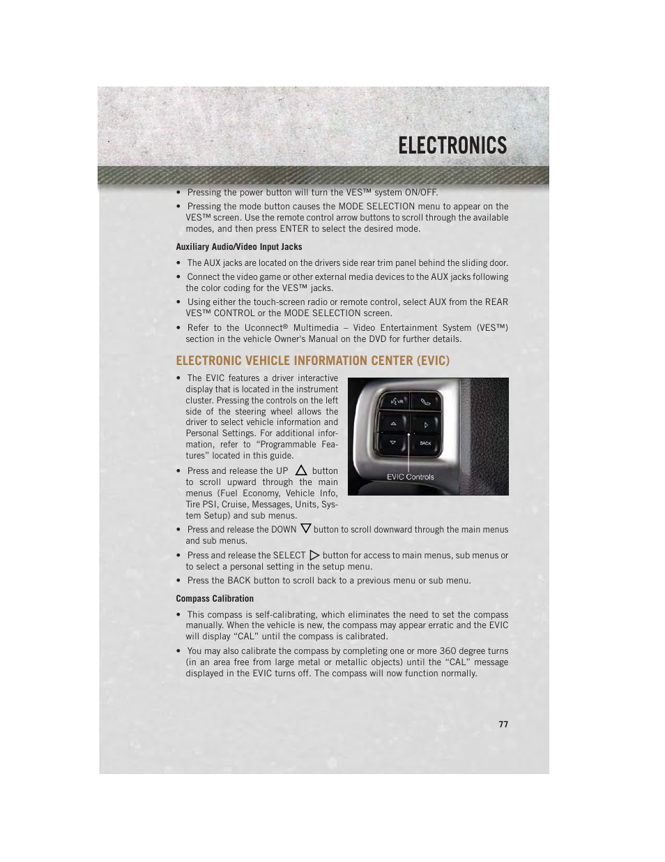 Auxiliary audio/video input jacks, Electronic vehicle information center (evic), Compass calibration | Electronics | Ram Trucks 2013 С/V - User Guide User Manual | Page 79 / 140