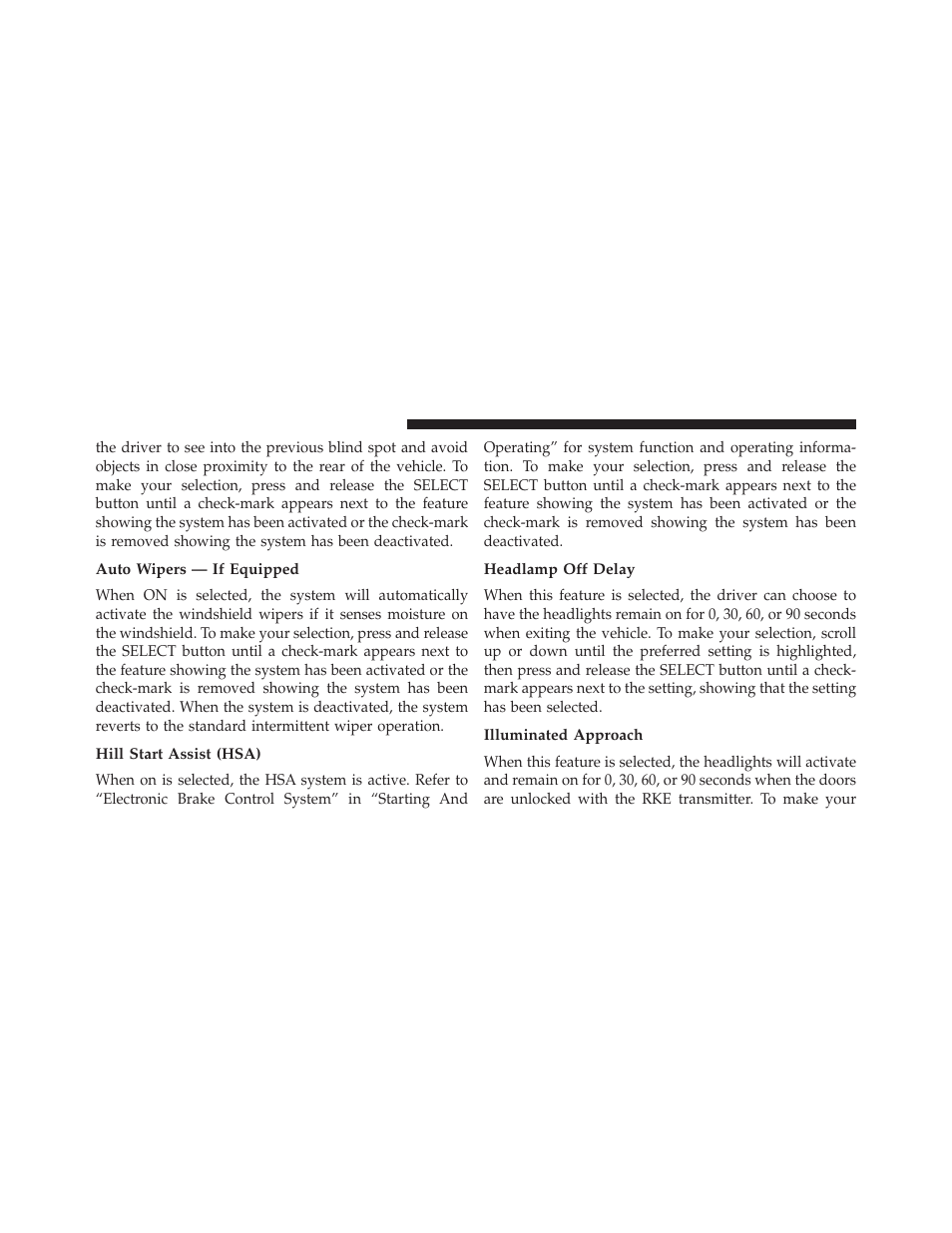 Auto wipers — if equipped, Hill start assist (hsa), Headlamp off delay | Illuminated approach | Ram Trucks 2014 3500 - CNG Supplement User Manual | Page 38 / 63