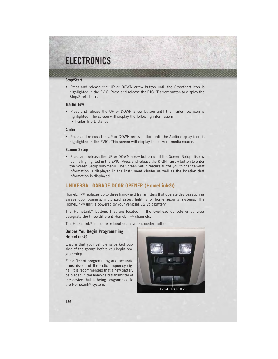 Universal garage door opener (homelink®), Before you begin programming homelink, Universal garage door opener | Homelink, Electronics | Ram Trucks 2014 3500 - User Guide User Manual | Page 128 / 260