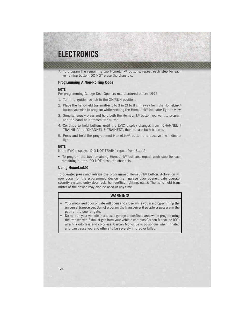 Programming a non-rolling code, Using homelink, Electronics | Warning | Ram Trucks 2014 3500 - User Guide User Manual | Page 130 / 260