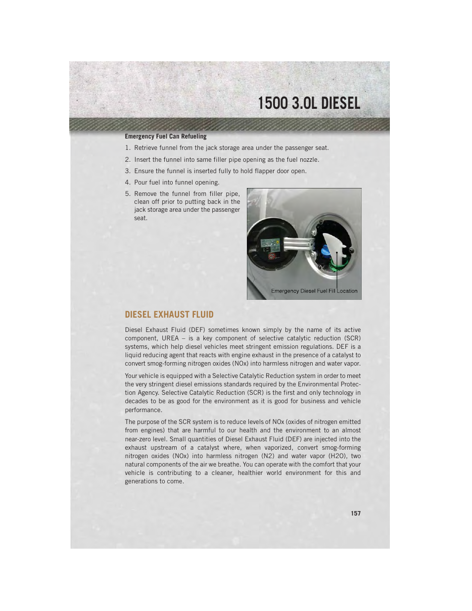 Diesel exhaust fluid | Ram Trucks 2014 3500 - User Guide User Manual | Page 159 / 260