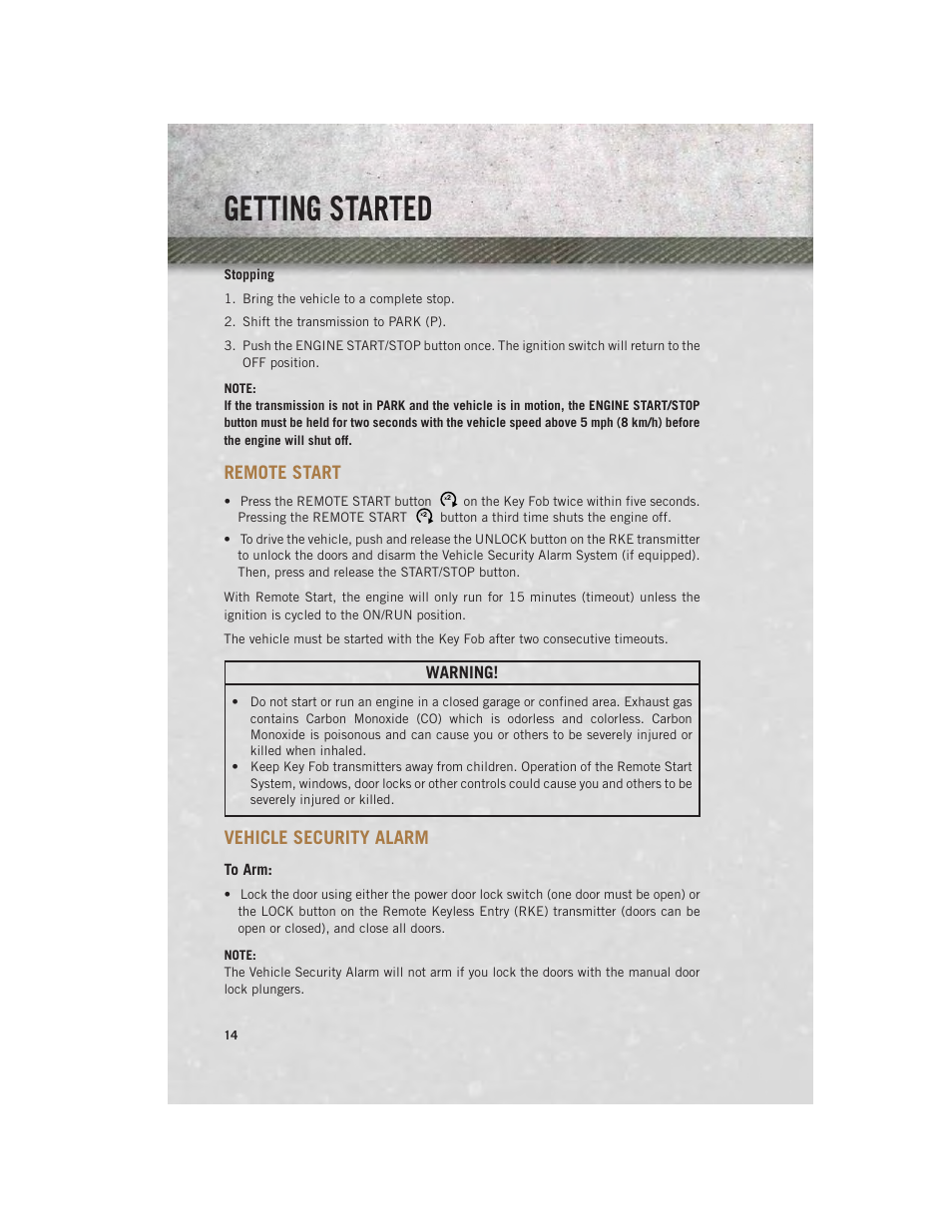 Remote start, Vehicle security alarm, To arm | Getting started, Warning | Ram Trucks 2014 3500 - User Guide User Manual | Page 16 / 260