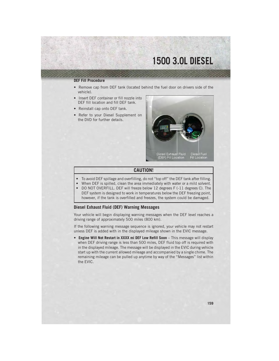 Diesel exhaust fluid (def) warning messages | Ram Trucks 2014 3500 - User Guide User Manual | Page 161 / 260