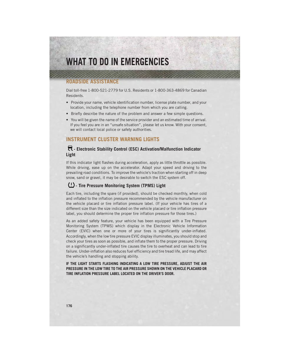 What to do in emergencies, Roadside assistance, Instrument cluster warning lights | Tire pressure monitoring system (tpms) light, Instrument cluster warning, Lights | Ram Trucks 2014 3500 - User Guide User Manual | Page 178 / 260