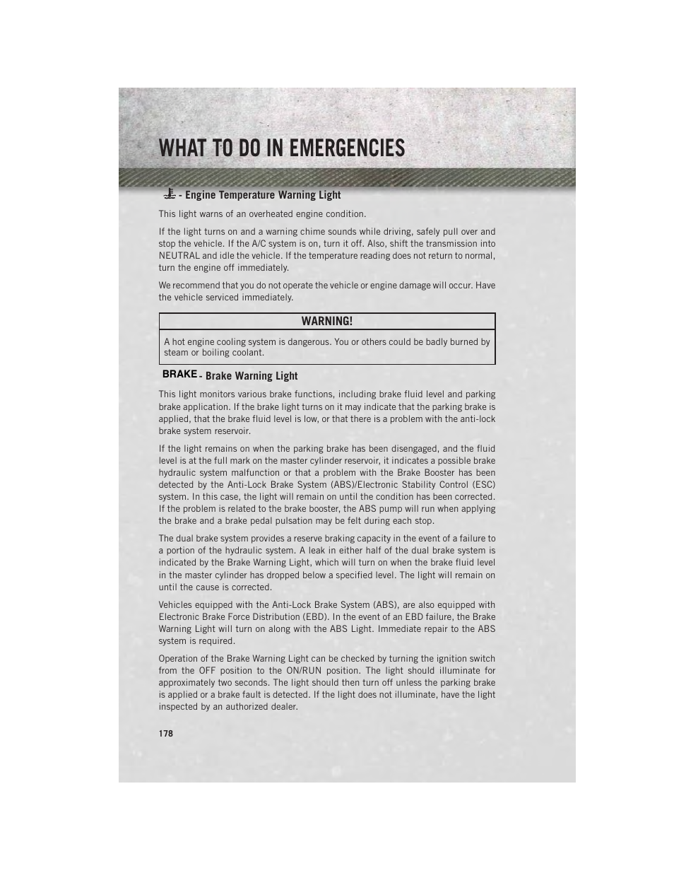 Engine temperature warning light, Brake warning light, What to do in emergencies | Ram Trucks 2014 3500 - User Guide User Manual | Page 180 / 260