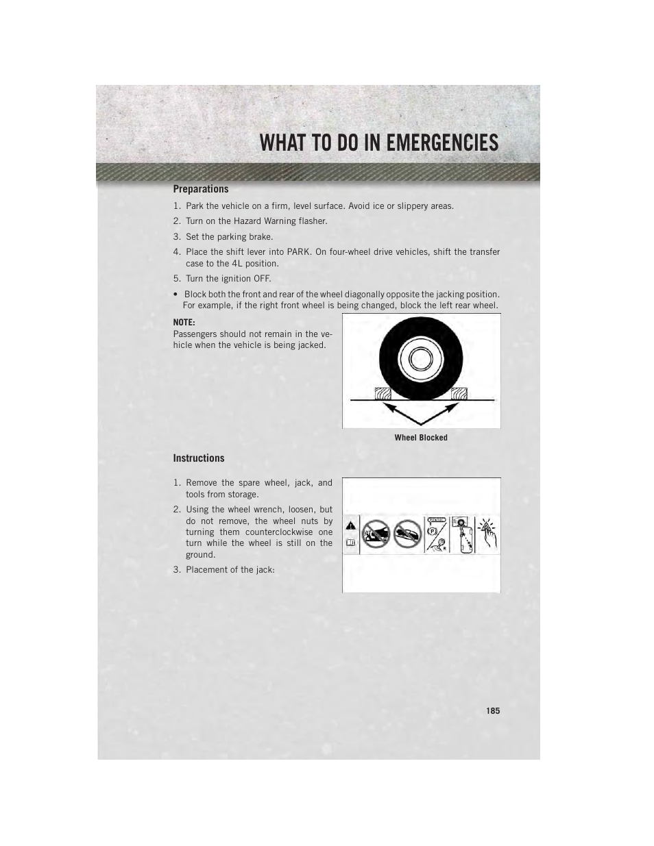 Preparations, Instructions, What to do in emergencies | Ram Trucks 2014 3500 - User Guide User Manual | Page 187 / 260