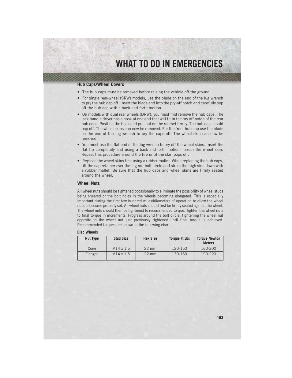 Hub caps/wheel covers, Wheel nuts, What to do in emergencies | Ram Trucks 2014 3500 - User Guide User Manual | Page 195 / 260