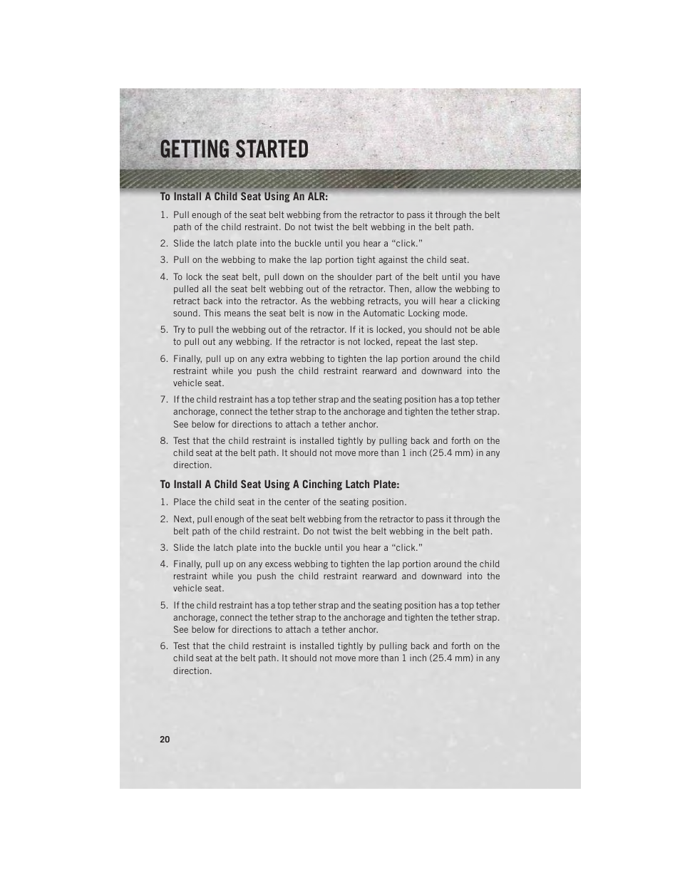 To install a child seat using an alr, Getting started | Ram Trucks 2014 3500 - User Guide User Manual | Page 22 / 260