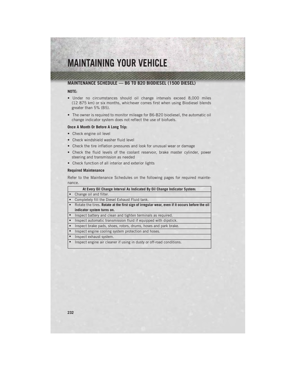 Maintaining your vehicle | Ram Trucks 2014 3500 - User Guide User Manual | Page 234 / 260