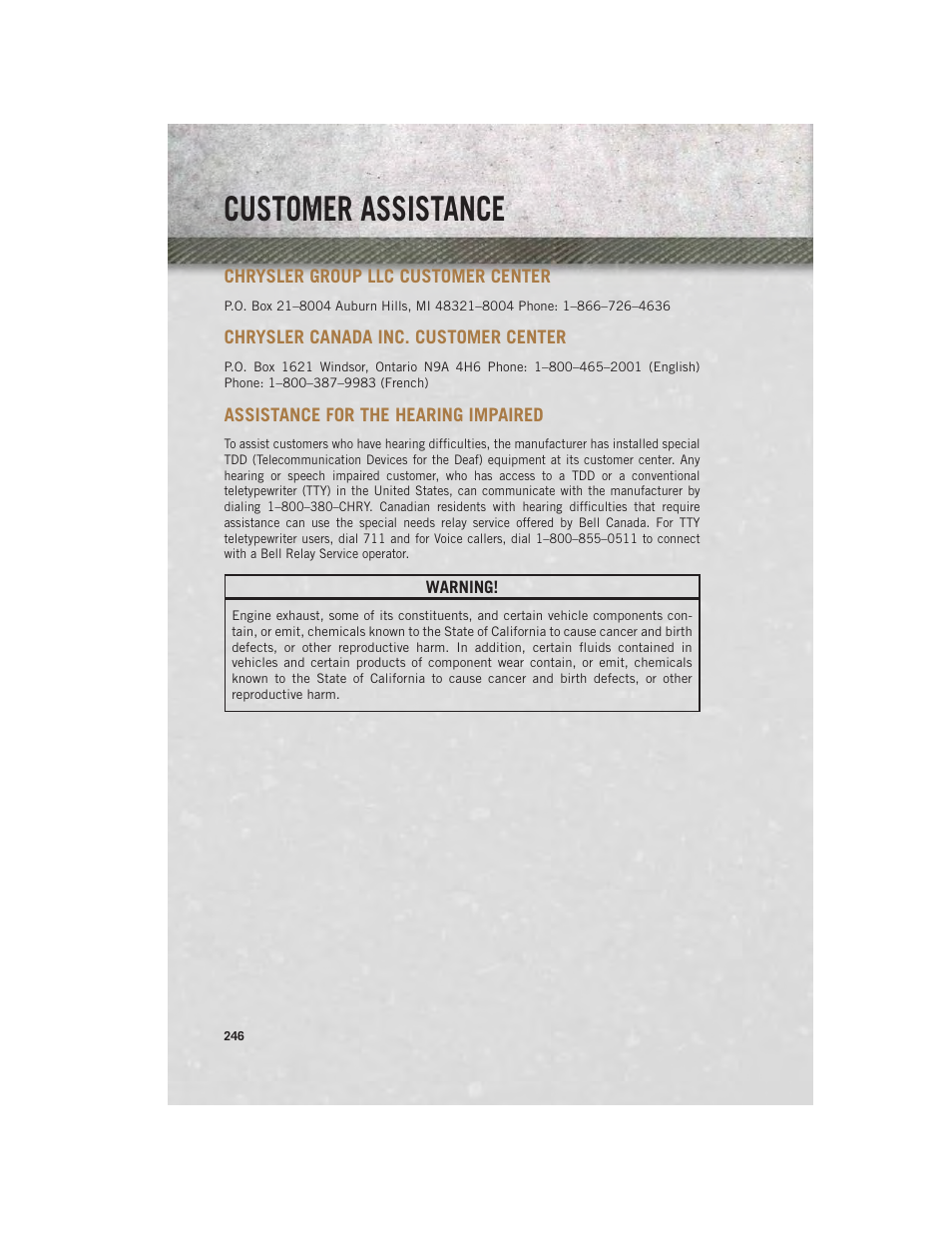Customer assistance, Chrysler group llc customer center, Chrysler canada inc. customer center | Assistance for the hearing impaired, Chrysler group llc customer, Center, Chrysler canada inc. customer, Assistance for the hearing, Impaired | Ram Trucks 2014 3500 - User Guide User Manual | Page 248 / 260