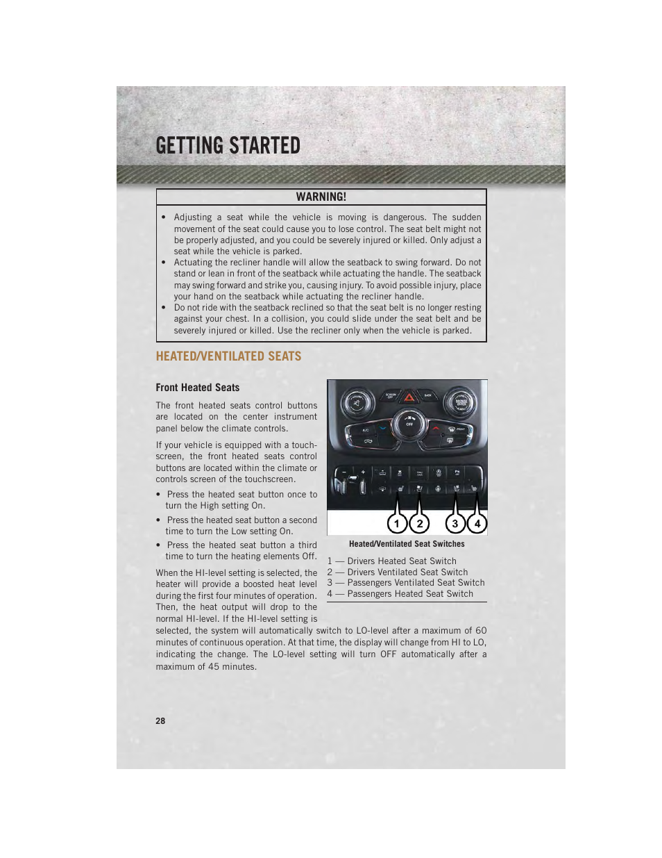Heated/ventilated seats, Front heated seats, Getting started | Ram Trucks 2014 3500 - User Guide User Manual | Page 30 / 260