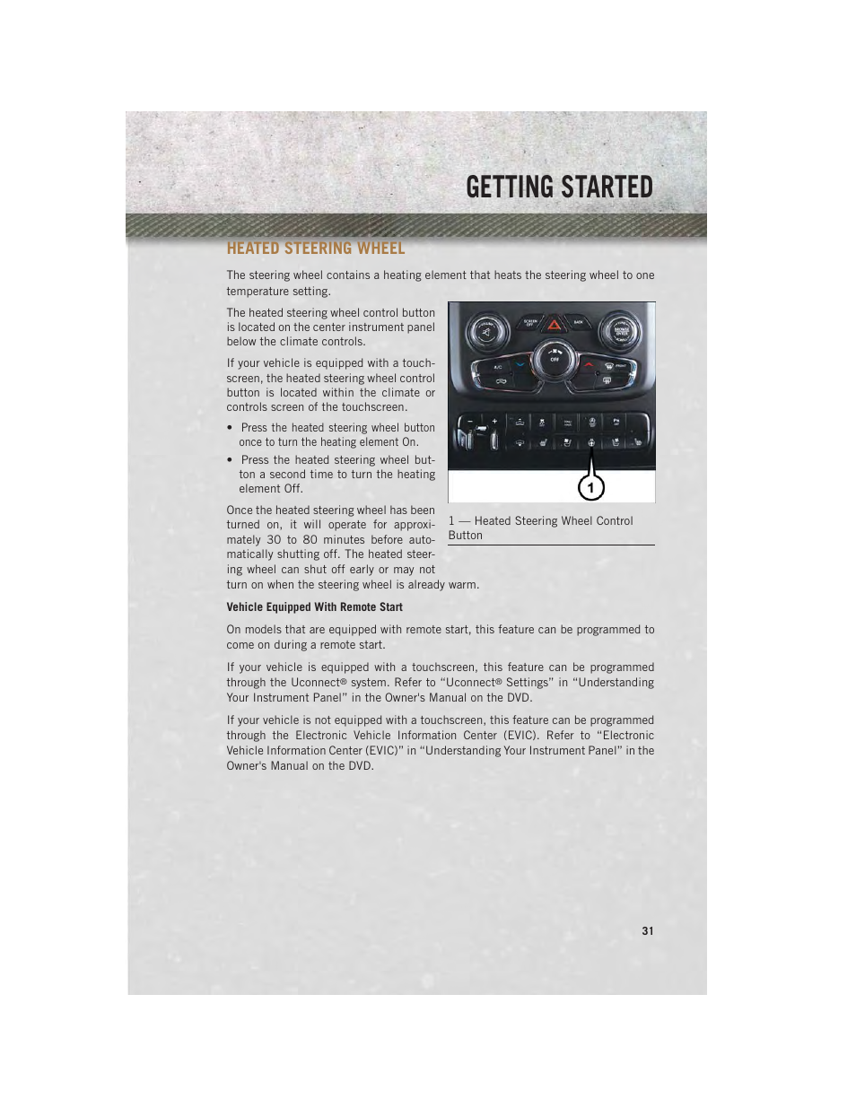 Heated steering wheel, Getting started | Ram Trucks 2014 3500 - User Guide User Manual | Page 33 / 260
