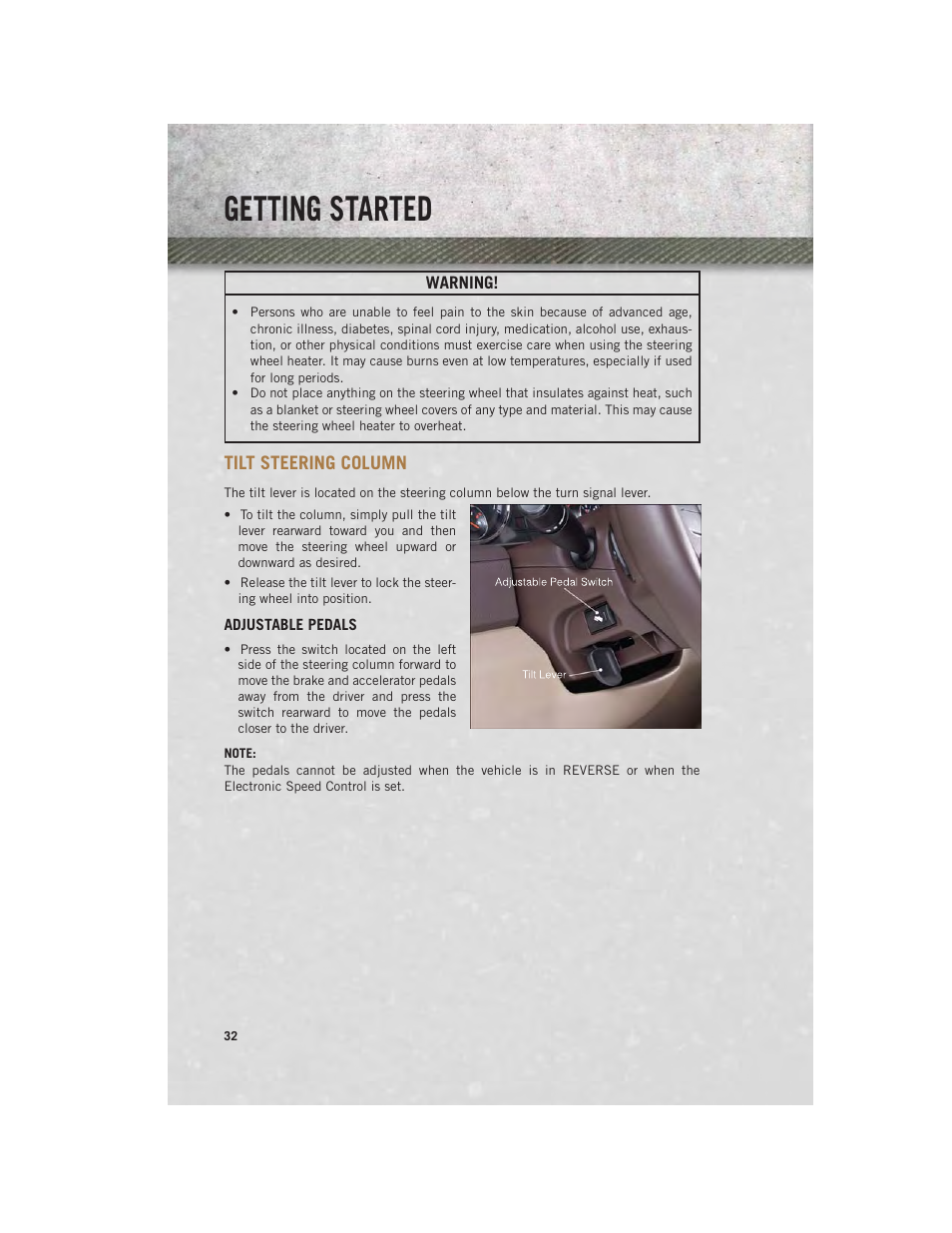 Tilt steering column, Adjustable pedals, Getting started | Ram Trucks 2014 3500 - User Guide User Manual | Page 34 / 260