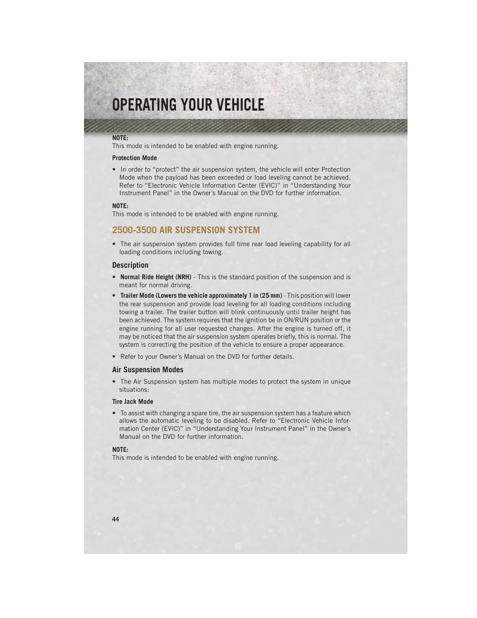 2500-3500 air suspension system, Description, Air suspension modes | 2500-3500 air suspension, System, Operating your vehicle | Ram Trucks 2014 3500 - User Guide User Manual | Page 46 / 260