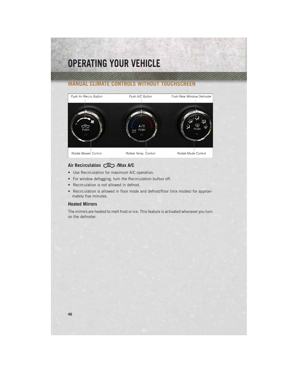 Manual climate controls without touchscreen, Air recirculation /max a/c, Heated mirrors | Manual climate controls without, Touchscreen, Operating your vehicle | Ram Trucks 2014 3500 - User Guide User Manual | Page 48 / 260