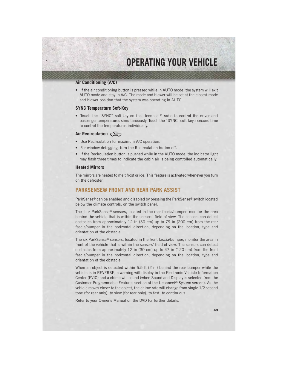 Air conditioning (a/c), Sync temperature soft-key, Air recirculation | Heated mirrors, Parksense® front and rear park assist, Parksense, Front and rear park, Assist, Operating your vehicle | Ram Trucks 2014 3500 - User Guide User Manual | Page 51 / 260