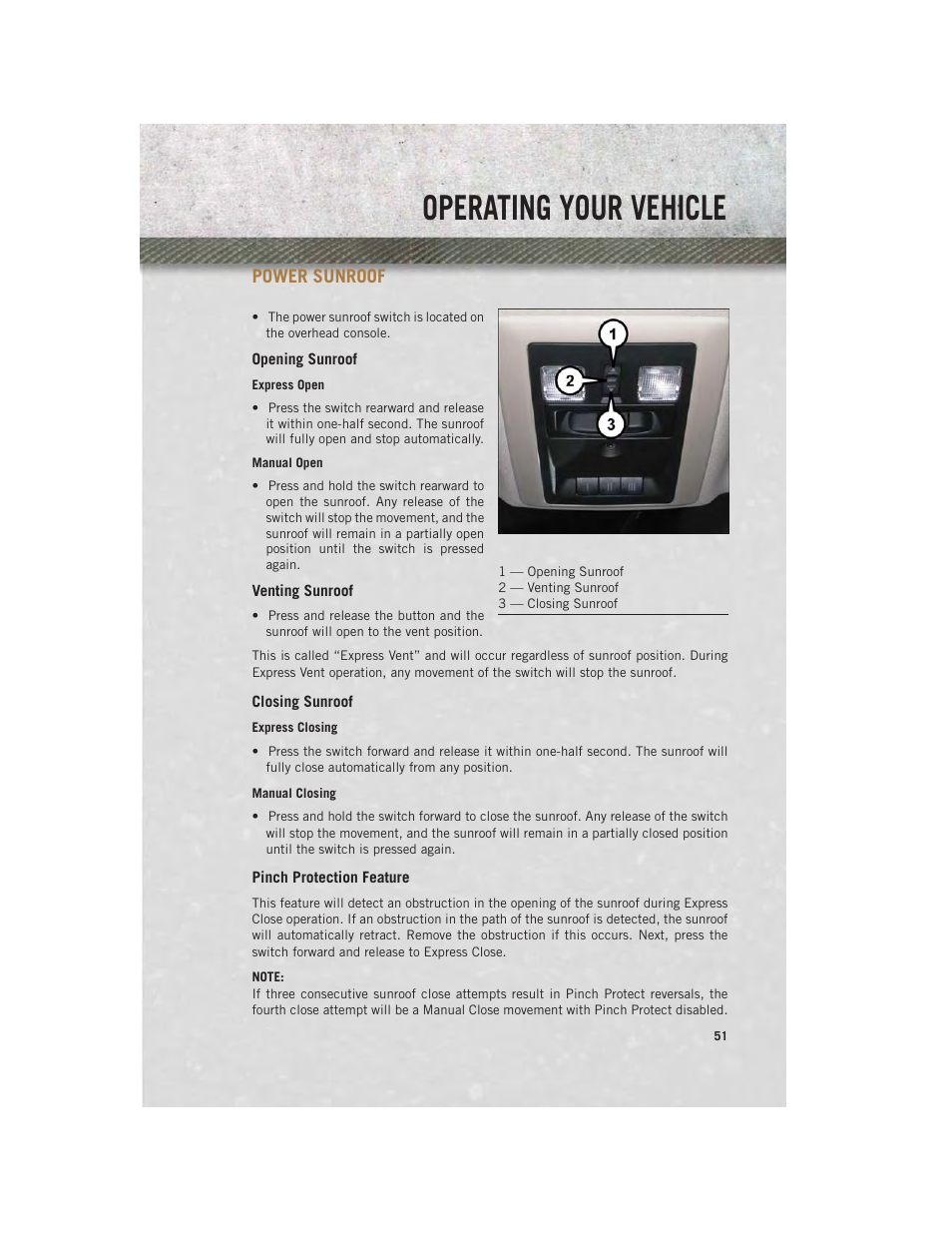 Power sunroof, Opening sunroof, Venting sunroof | Closing sunroof, Pinch protection feature, Operating your vehicle | Ram Trucks 2014 3500 - User Guide User Manual | Page 53 / 260
